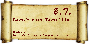 Bartánusz Tertullia névjegykártya